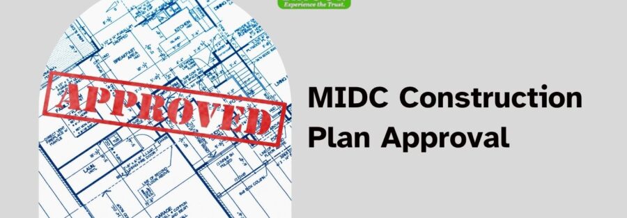 MIDC Construction Plan Approval